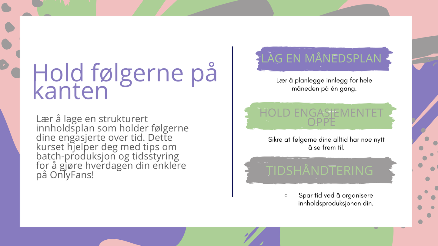 Innholdsplanlegging: Hold følgerne dine på kanten